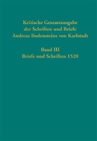 Thoma Kaufmann, Thomas Kaufmann - Kritische Gesamtausgabe der Schriften und Briefe Andreas Bodensteins von Karlstadt
