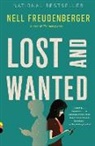 Nell Freudenberger - Lost and Wanted