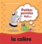 Agnes de Bezenac, Salem de Bezenac, Agnes de Bezenac - Petites pensées sur la colère