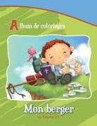 Agnes De Bezenac - Mon berger - Le Psaume 23