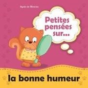 Agnes De Bezenac, Salem De Bezenac - Petites pensées sur la bonne humeur