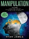 Ryan James - Manipulation