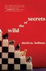 Hoffman M. Dustin - Secrets of the Wild