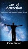 Ryan James - Law of Attraction
