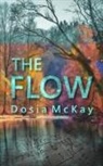 Dosia McKay - The Flow