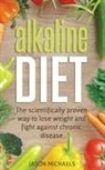 Jason Michaels - Alkaline Diet