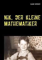Klaus Becker - Nik, der kleine Mathematiker
