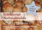 Hans-Pete Schwenger, Hans-Peter Schwenger, Barbara Wieland - Frankfurter Bethmännchen