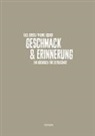 Axe Joerss, Axel Joerss, Philine Lissner - Geschmack und Erinnerung