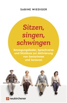 Sabine Wiediger, Wiediger  Sabine - Sitzen, singen, schwingen