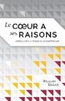 William Edgar, Impact Academia - Le coeur a ses raisons (Reasons of the Heart): retrouver la persuasion chrétienne