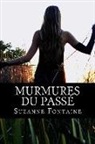 Suzanne Fontaine - Murmures du passé