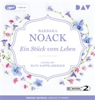 Barbara Noack, Ruth Kappelsberger - Ein Stück vom Leben, 1 Audio-CD, 1 MP3 (Audio book)