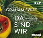 Graham Swift, Ulrich Noethen - Da sind wir, 4 Audio-CD (Audiolibro)