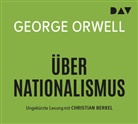 George Orwell, Christian Berkel - Über Nationalismus, 1 Audio-CD (Hörbuch)