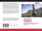 María Ignacia Amtmann Lange - Decreto de emergencia económica