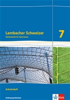 Matthia Janssen, Matthias Janssen - Lambacher-Schweizer, Ausgabe Schleswig-Holstein ab 2018: Lambacher Schweizer Mathematik 7. Ausgabe Schleswig-Holstein