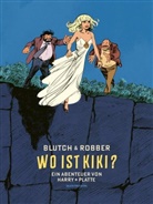 Robber, Blutch - Wo ist Kiki?