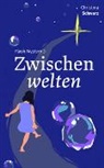 Christina Schwarz, Christina Schwarz, Christin Schwarz - Flash Mystery 3