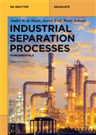 André de Haan, André B. de Haan, Bura Eral, Burak Eral, H Bura Eral, H Burak Eral... - Industrial Separation Processes