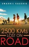 Swarnil Kaushik - 2500 KMs Lost on Road