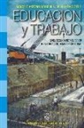 Julio Pedro Ortiz, Marcelo Antonio Sobrevila - Educacion y Trabajo