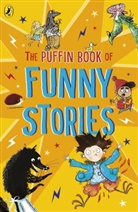 Joa Aiken, Joan Aiken, Humza et al Arshad, Catherin Storr, Catherine Storr - The Puffin Book of Funny Stories