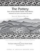 Judith A Habicht-Mauche, Judith A. Habicht-Mauche - The Pottery from Arroyo Hondo Pueblo, New Mexico