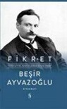 Besir Ayvazoglu - Fikret Ciltli