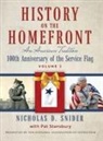 Nicholas D. Snider - History on the Home Front, Volume II