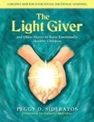 Peggy Sideratos, Peggy D. Sideratos, Mavrikos Stamatia - The Light Giver
