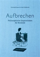 Christoph Quarch, Peter Vollbrecht - Aufbrechen