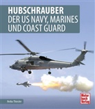Heiko Thiesler - Hubschrauber der US Navy, Marines und Coast Guard