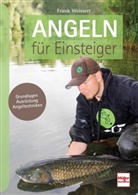 Frank Weissert - Angeln für Einsteiger