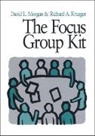 Richard A Krueger, Richard A a Krueger, Richard A. Krueger, David L Morgan, David L L Morgan, David L. Morgan - The Focus Group Kit