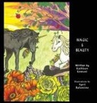 Kathleen Kinmont, April Ballentine - Magic & Beauty