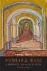 Pierre Janet - Psychological Healing