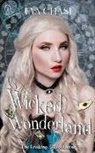 Eva Chase, Eva Chase - Wicked Wonderland