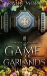 Frank Morin, Joshua Essoe - Game of Garlands
