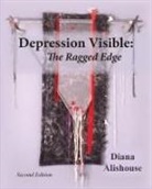 Diana Alishouse - Depression Visible