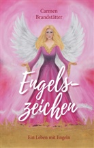 Carmen Brandstätter - Engelszeichen