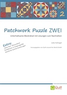 Jutta Hufnagel, Quil around the World GmbH, Quilt around the World GmbH, . Quilt around the World GmbH, . . Quilt around the World GmbH, .. Quilt around the World GmbH - Patchwork Puzzle ZWEI