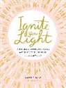 Jolene Hart - Ignite Your Light