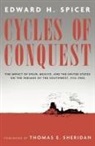 Edward H Spicer, Edward H. Spicer - Cycles of Conquest