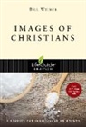 Bill Weimer - Images of Christians