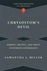 Samantha L Miller, Samantha L. Miller - Chrysostom's Devil