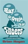 Brian Patrick Hogan - Hay una oveja en mi bañera
