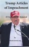Jeff Cohen, Norman Solomon, David Cn Swanson, Jeff Cohen - Trump Articles of Impeachment