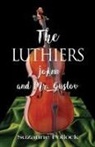 Suzanne Pollock - THE LUTHIERS