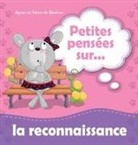 Agnes de Bezenac, Salem de Bezenac, Agnes de Bezenac - Petites pensées sur la reconnaissance